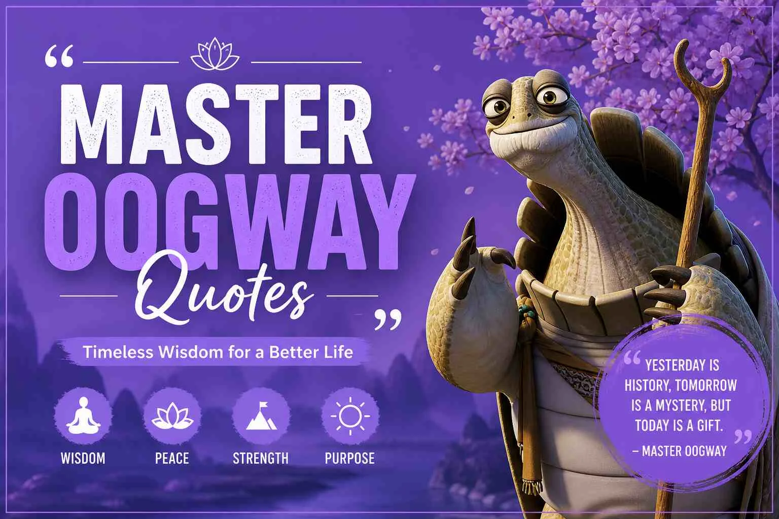 Master Oogway Quotes